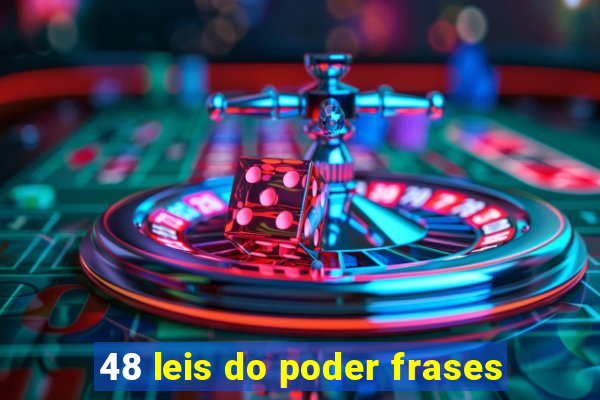 48 leis do poder frases